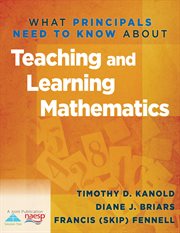 What principals need to know about teaching and learning mathematics cover image cdn