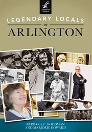 Legendary Locals of Arlington cover image cdn