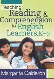Teaching reading & comprehension to English learners, K-5 cover image cdn
