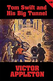 Tom swift and his big tunnel cover image cdn
