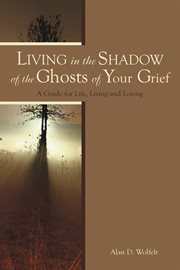 Living in the shadow of the ghosts of grief step into the light  cover image cdn