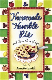 Homemade Humble Pie And Other Slices of Life cover image cdn