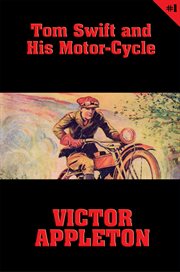 Tom swift and his motor-cycle cover image cdn
