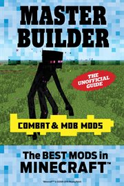 Master builder combat & mob mods the best mods in Minecraft cover image cdn