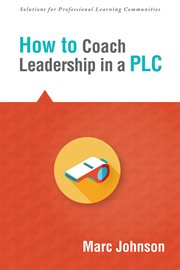 How to coach leadership in a plc cover image cdn