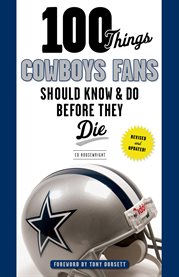100 things cowboys fans should know & do before they die cover image cdn