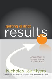 Getting district results a case study in implementing PLCs at work  cover image cdn