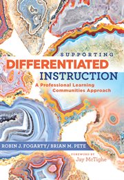 Supporting differentiated instruction a professional learning communities approach  cover image cdn
