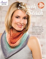 South Beach neckerchief knit pattern the beautiful soft gradient colors and openwork make this sweet little number perfect for those summer nights   cover image cdn