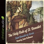 The Holy rule of St. Benedict cover image cdn