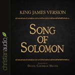 The Holy Bible in audio - King James version: Song of Solomon cover image cdn