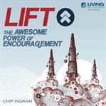 Lift!: the awesome power of encouragement cover image cdn