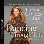 Dancing through life: steps of courage and conviction cover image cdn