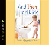And then I had kids cover image cdn