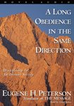 A long obedience in the same direction: discipleship in an instant society cover image cdn
