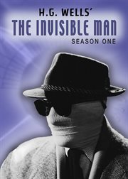 H.G. Wells' Invisible man: the original series. Season one cover image cdn