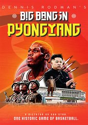 Dennis rodman's big bang in pyongyang cover image cdn