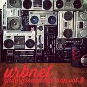 Urbnet - underground hip-hop, vol. 9 cover image cdn
