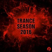 Trance season 2016 cover image cdn