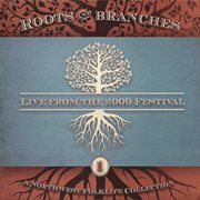 Roots and branches: live from the 2009 festival cover image cdn