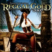 Reggae gold 2007 cover image cdn