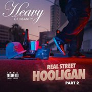 Real street hooligan, pt. 2 cover image cdn