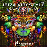 Ibiza vibetyle, vol. 2 supernatural cover image cdn