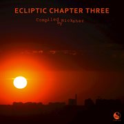 Ecliptic chapter three (compiled by nicksher) cover image cdn