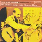 Diamanter 2 - olle adolphson sjunger taube, adolphson & ferlin cover image cdn