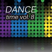 Dance time, vol. 8 cover image cdn