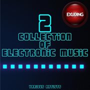 Collection of electronic music, vol. 2 cover image cdn