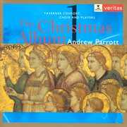Christmas Album, Vol. 1 (Taverner Consort, Parrott) cover image cdn