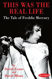 This was the real life: the tale of Freddie Mercury cover image cdn