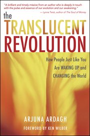 The translucent revolution: how people just like you are waking up and changing the world cover image cdn