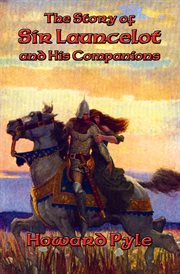 The story of Sir Launcelot and his companions cover image cdn