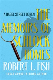 The memoirs of schlock homes: a bagel street dozen cover image cdn