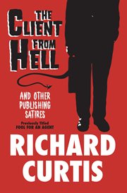 The client from Hell and other publishing satires cover image cdn