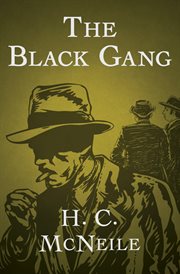 The Black Gang: a Bulldog Drummond thriller cover image cdn