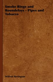 Smoke rings and roundelays - Pipes and tobacco cover image cdn