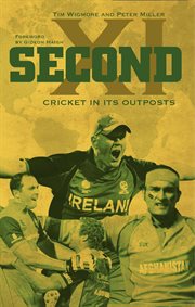 Second XI: cricket in its outposts cover image cdn