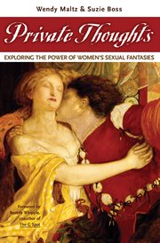 Private thoughts: exploring the power of women's sexual fantasies cover image cdn