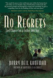 No regrets: last chance for a father and son cover image cdn