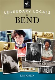 Legendary locals of bend cover image cdn