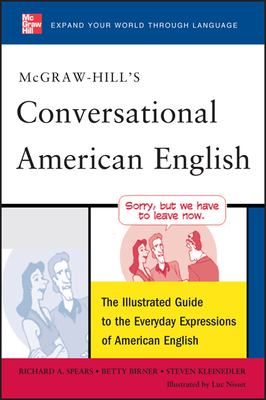 Conversational American English : the illustrated guide to the everyday expressions of American English  cover image cdn