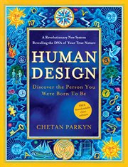 Human design: discover the person you were born to be cover image cdn