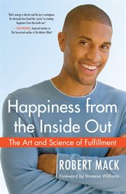 Happiness from the inside out: the art and science of fulfillment cover image cdn