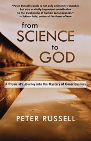 From science to God: a physicist's journey into the mystery of consciousness cover image cdn