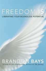 Freedom is: liberating your boundless potential cover image cdn
