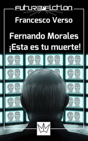 Fernando morales: Łesta es tu muerte! cover image cdn