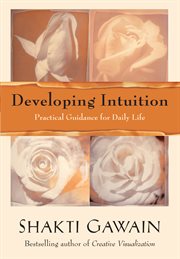 Developing intuition: practical guidance for daily life cover image cdn